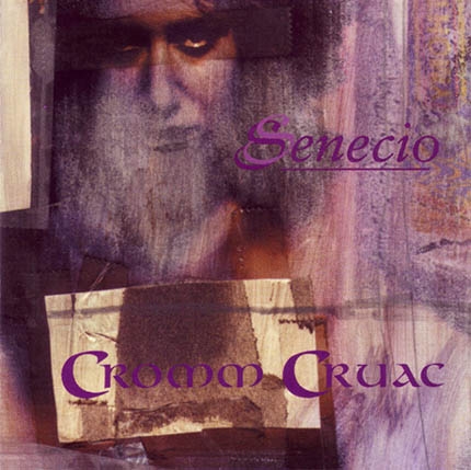 Cromm Cruac - Senecio (2015) Album Info