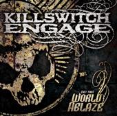 Killswitch Engage - (Set This) World Ablaze (2005) Album Info