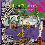 Silent Voices - Nothing Lasts Forever (1997) Album Info