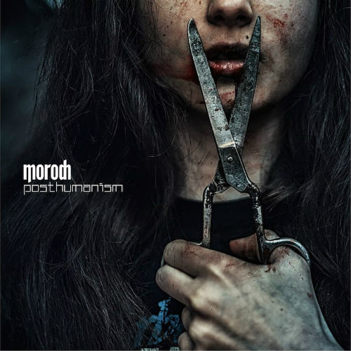 Morodh - Posthumanism (2015) Album Info
