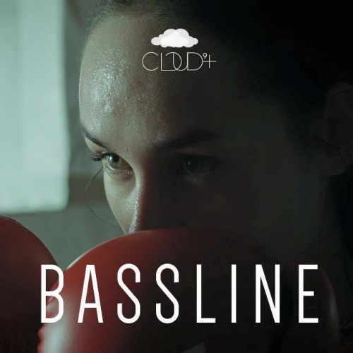 Cloud 9+ - Bassline (Single) (2015) Album Info