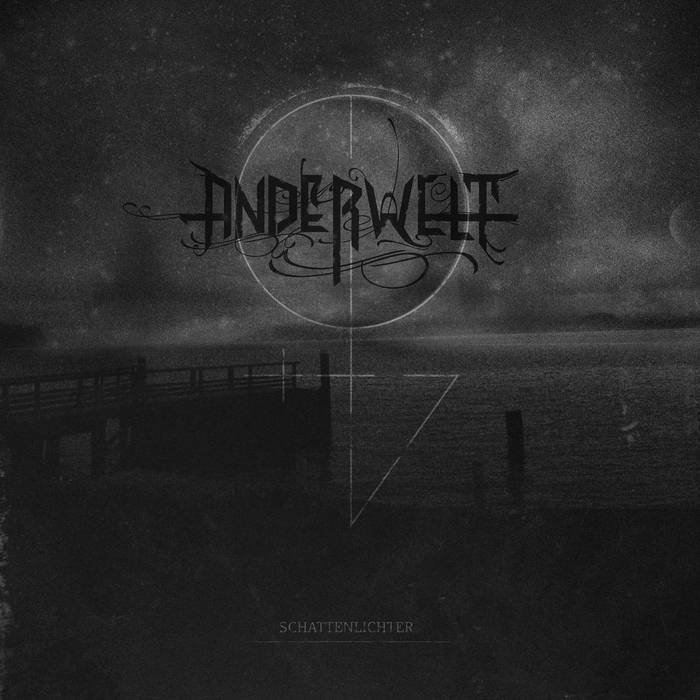Anderwelt - Schattenlichter (2015) Album Info