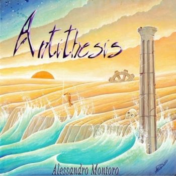 Alessandro Montoro - Antithesis (2016) Album Info