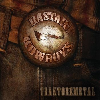 Bastart Kowboys - Traktoremetal (2016) Album Info