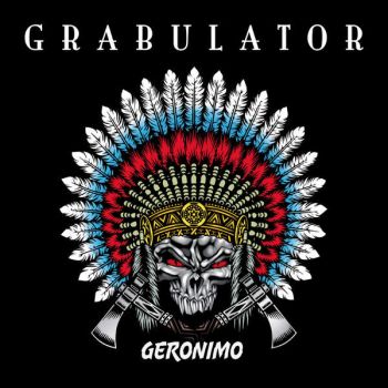 Grabulator - Geronimo (2016) Album Info