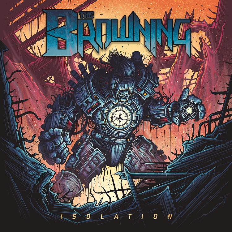The Browning - Isolation (2016) Album Info