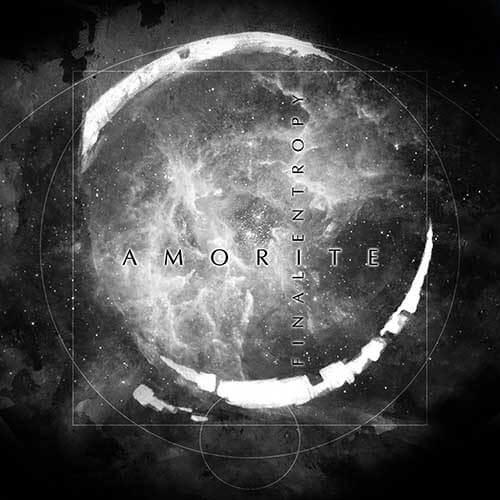 Amorite - Final Entropy (2016) Album Info