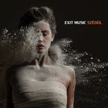Exit Music - Sz&#233;d&#252;l (2016) Album Info