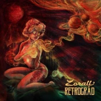 Zorall - Retrograd (2016) Album Info