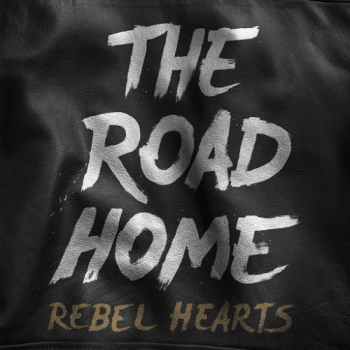 The Road Home - Rebel Hearts (2016) Album Info