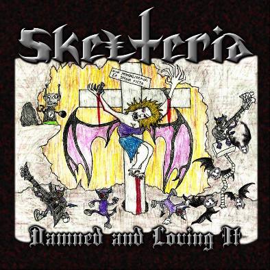 Skelteria - Damned and Loving It (2016) Album Info