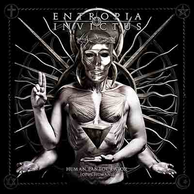 Entropia Invictus - Human Pantocrator (2017) Album Info