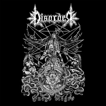 Disorder - Fuego negro (2017) Album Info