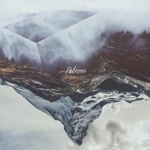 Patrons - As Above, So Below (2017) Album Info