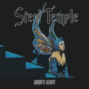 Steel Temple - Nobody's Slave (2016) Album Info