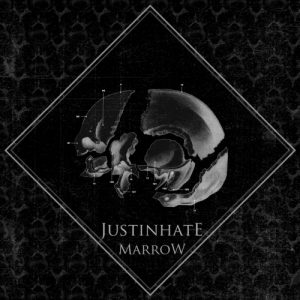 JUSTINHATE  Marrow (2017) Album Info