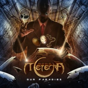 Meteora  Our Paradise (2017) Album Info