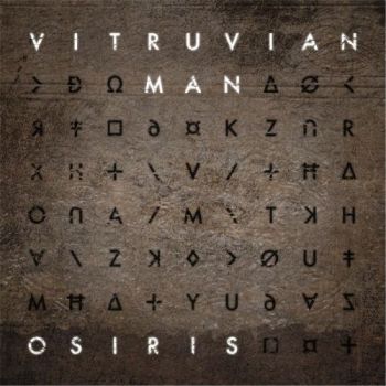 Vitruvian Man - Osiris (2017) Album Info