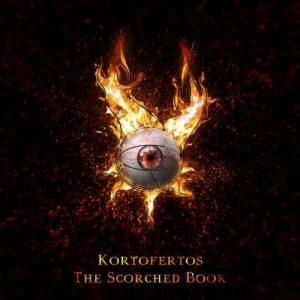 Kortofertos  The Scorched Book (2017) Album Info