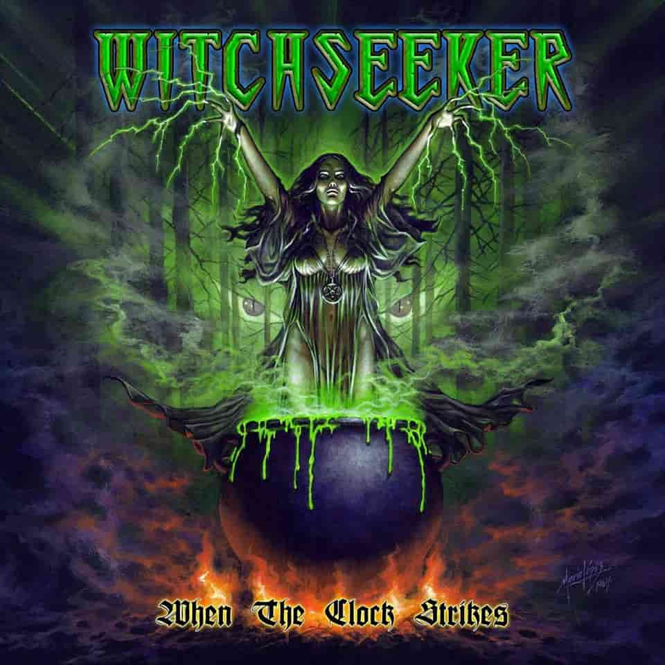 Witchseeker - When The Clock Strikes (2017) Album Info