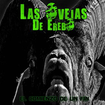 Las Ovejas De Erebo - El Comienzo De Un Fin (2017) Album Info