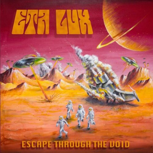 Eta Lux - Escape Through The Void (2018) Album Info