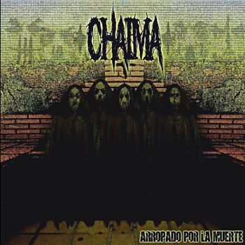 Chaima - Arropado Por La Muerte (2018) Album Info