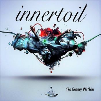 Innertoil - The Enemy Within (2018) Album Info