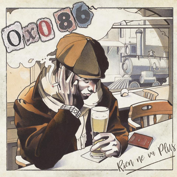 Oxo 86 - Rien ne va Plus (2018) Album Info