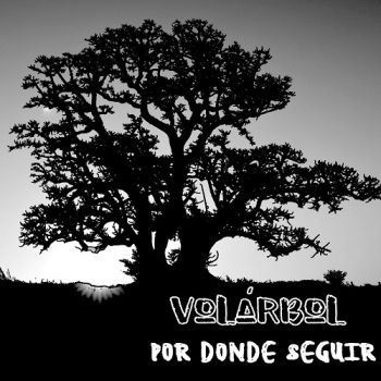 Volarbol - Por Donde Seguir (2018) Album Info
