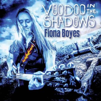 Fiona Boyes - Voodoo In The Shadows (2018)